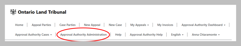 Screenshot showing a red circle highlighting the ‘Approval Authority Administration” option on the Ontario Land Tribunal home page.
