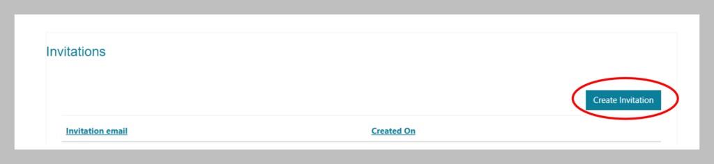Screenshot showing the ‘Invitations’ page with a red circle highlighting the ‘Create Invitations’ tab in the upper right corner.